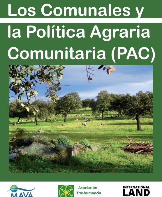 LOS COMUNALES Y LA POLITICA AGRARIA COMUNITARIA (PAC)